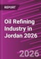 Oil Refining Industry in Jordan 2026 - Product Thumbnail Image