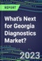 2023 What's Next for Georgia Diagnostics Market? 2022 Supplier Shares and Strategies, 2022-2027 Volume and Sales Forecasts for 500 Tests - Product Thumbnail Image