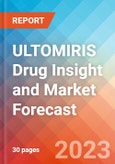 ULTOMIRIS Drug Insight and Market Forecast - 2032- Product Image