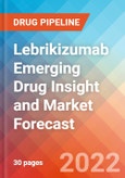 Lebrikizumab Emerging Drug Insight and Market Forecast - 2032- Product Image