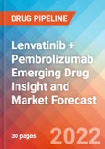 Lenvatinib + pembrolizumab Emerging Drug Insight and Market Forecast - 2032- Product Image
