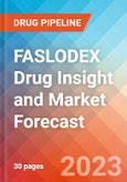 FASLODEX Drug Insight and Market Forecast - 2032- Product Image