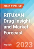 RITUXAN Drug Insight and Market Forecast - 2032- Product Image
