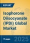 Isophorone Diisocyanate (IPDI) Global Market Insights 2025, Analysis and Forecast to 2030, by Manufacturers, Regions, Technology, Application - Product Thumbnail Image