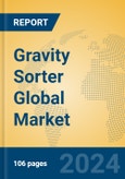 Gravity Sorter Global Market Insights 2024, Analysis and Forecast to 2029, by Manufacturers, Regions, Technology, Application- Product Image