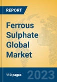 Ferrous Sulphate Global Market Insights 2023, Analysis and Forecast to 2028, by Manufacturers, Regions, Technology, Application- Product Image