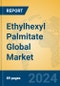 Ethylhexyl Palmitate Global Market Insights 2024, Analysis and Forecast to 2029, by Manufacturers, Regions, Technology, Application - Product Image
