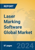 Laser Marking Software Global Market Insights 2024, Analysis and Forecast to 2029, by Market Participants, Regions, Technology, Application- Product Image