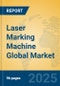 Laser Marking Machine Global Market Insights 2025, Analysis and Forecast to 2030, by Manufacturers, Regions, Technology, Application - Product Image