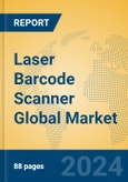 Laser Barcode Scanner Global Market Insights 2024, Analysis and Forecast to 2029, by Manufacturers, Regions, Technology, Application- Product Image