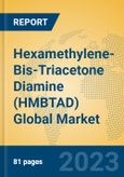 Hexamethylene-Bis-Triacetone Diamine (HMBTAD) Global Market Insights 2023, Analysis and Forecast to 2028, by Manufacturers, Regions, Technology, Application- Product Image