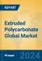 Extruded Polycarbonate Global Market Insights 2024, Analysis and Forecast to 2029, by Manufacturers, Regions, Technology, Application - Product Image