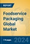 Foodservice Packaging Global Market Insights 2024, Analysis and Forecast to 2029, by Market Participants, Regions, Technology, Application, Product Type - Product Thumbnail Image