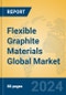 Flexible Graphite Materials Global Market Insights 2024, Analysis and Forecast to 2029, by Manufacturers, Regions, Technology, Application, Product Type - Product Image