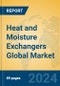 Heat and Moisture Exchangers Global Market Insights 2024, Analysis and Forecast to 2029, by Manufacturers, Regions, Technology, Application - Product Thumbnail Image
