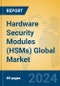 Hardware Security Modules (HSMs) Global Market Insights 2024, Analysis and Forecast to 2029, by Manufacturers, Regions, Technology, Product Type - Product Thumbnail Image