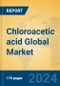Chloroacetic acid Global Market Insights 2024, Analysis and Forecast to 2029, by Manufacturers, Regions, Technology, Application - Product Thumbnail Image