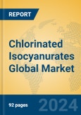 Chlorinated Isocyanurates Global Market Insights 2024, Analysis and Forecast to 2029, by Manufacturers, Regions, Technology, Application, and Product Type- Product Image