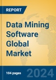 Data Mining Software Global Market Insights 2023, Analysis and Forecast to 2028, by Market Participants, Regions, Technology, Application- Product Image