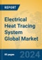 Electrical Heat Tracing System Global Market Insights 2024, Analysis and Forecast to 2029, by Manufacturers, Regions, Technology, Application - Product Thumbnail Image