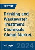 Drinking and Wastewater Treatment Chemicals Global Market Insights 2024, Analysis and Forecast to 2029, by Manufacturers, Regions, Technology, Product Type- Product Image