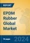 EPDM Rubber Global Market Insights 2024, Analysis and Forecast to 2029, by Manufacturers, Regions, Technology, Application - Product Thumbnail Image