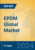 EPDM Global Market Insights 2024, Analysis and Forecast to 2029, by Manufacturers, Regions, Technology, Application, Product Type- Product Image