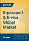 E-passport & E-visa Global Market Insights 2023, Analysis and Forecast to 2028, by Market Participants, Regions, Technology, Product Type - Product Thumbnail Image