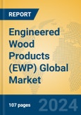 Engineered Wood Products (EWP) Global Market Insights 2024, Analysis and Forecast to 2029, by Manufacturers, Regions, Technology, Application, Product Type- Product Image