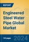 Engineered Steel Water Pipe Global Market Insights 2023, Analysis and Forecast to 2028, by Manufacturers, Regions, Technology, Application - Product Thumbnail Image