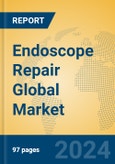 Endoscope Repair Global Market Insights 2024, Analysis and Forecast to 2029, by Market Participants, Regions, Technology, Application, Product Type- Product Image