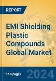 EMI Shielding Plastic Compounds Global Market Insights 2024, Analysis and Forecast to 2029, by Manufacturers, Regions, Technology, Application, Product Type- Product Image