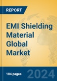 EMI Shielding Material Global Market Insights 2024, Analysis and Forecast to 2029, by Market Participants, Regions, Technology, Application, Product Type- Product Image
