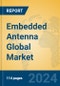 Embedded Antenna Global Market Insights 2024, Analysis and Forecast to 2029, by Manufacturers, Regions, Technology, Application, Product Type - Product Thumbnail Image