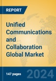Unified Communications and Collaboration Global Market Insights 2024, Analysis and Forecast to 2029, by Manufacturers, Regions, Technology, Application, Product Type- Product Image