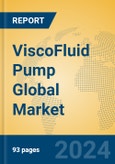ViscoFluid Pump Global Market Insights 2024, Analysis and Forecast to 2029, by Manufacturers, Regions, Technology, Application, Product Type- Product Image