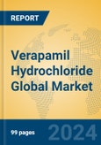 Verapamil Hydrochloride Global Market Insights 2024, Analysis and Forecast to 2029, by Manufacturers, Regions, Technology, Application, Product Type- Product Image