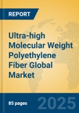 Ultra-high Molecular Weight Polyethylene Fiber Global Market Insights 2025, Analysis and Forecast to 2030, by Manufacturers, Regions, Technology, Application- Product Image