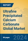Ultrafine Precipitated Calcium Carbonate Global Market Insights 2024, Analysis and Forecast to 2029, by Manufacturers, Regions, Technology, Application- Product Image