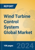 Wind Turbine Control System Global Market Insights 2024, Analysis and Forecast to 2029, by Manufacturers, Regions, Technology, Application- Product Image