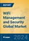WiFi Management and Security Global Market Insights 2024, Analysis and Forecast to 2029, by Market Participants, Regions, Technology, Product Type - Product Thumbnail Image