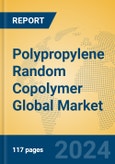 Polypropylene Random Copolymer Global Market Insights 2024, Analysis and Forecast to 2029, by Manufacturers, Regions, Technology, Application- Product Image