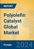 Polyolefin Catalyst Global Market Insights 2024, Analysis and Forecast to 2029, by Manufacturers, Regions, Technology, Application, Product Type- Product Image