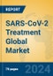 SARS-CoV-2 Treatment Global Market Insights 2024, Analysis and Forecast to 2029, by Market Participants, Regions, Technology, Product Type - Product Image