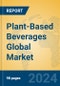 Plant-Based Beverages Global Market Insights 2024, Analysis and Forecast to 2029, by Manufacturers, Regions, Technology, Application - Product Thumbnail Image
