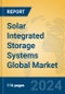 Solar Integrated Storage Systems Global Market Insights 2024, Analysis and Forecast to 2029, by Manufacturers, Regions, Technology, Application - Product Thumbnail Image