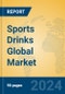 Sports Drinks Global Market Insights 2024, Analysis and Forecast to 2029, by Manufacturers, Regions, Technology, Application - Product Thumbnail Image