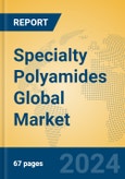 Specialty Polyamides Global Market Insights 2024, Analysis and Forecast to 2029, by Manufacturers, Regions, Technology, Application, Product Type- Product Image