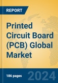 Printed Circuit Board (PCB) Global Market Insights 2024, Analysis and Forecast to 2029, by Manufacturers, Regions, Technology, Application, Product Type- Product Image