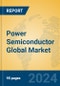 Power Semiconductor Global Market Insights 2024, Analysis and Forecast to 2029, by Market Participants, Regions, Technology, Application, Product Type - Product Thumbnail Image